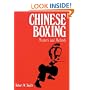 Chinese Boxing: Masters and Methods