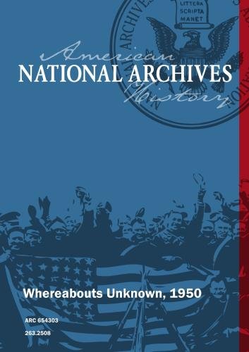 Whereabouts Unknown, 1950