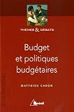Budgets et politique budgétaires