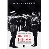 A Miss&atilde;o Secreta de Rudolf Hess (Brasilianisch Portugiesisch) - Martin Allen