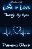 Life & Love Through My Eyes