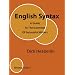 English Syntax: A Guide to the Grammar of Successful Writers: Writing Style 1