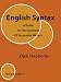 English Syntax: A Guide To The Grammar Of Successful Writers:Writing Style 1