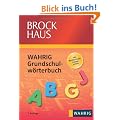 Brockhaus - Wahrig Grundschulw�rterbuch