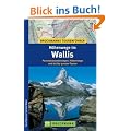 H�henwege im Wallis: Panoramawanderungen, H�ttenwege und leichte 4000er-Touren