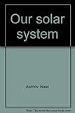 Our solar system