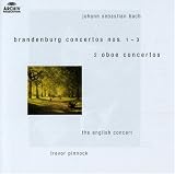 Bach: Brandenburg Concertos Nos. 1-3; Two Oboe Concertos