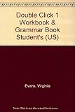 Double click 1 : workbook & grammar book