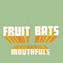 Mouthfuls