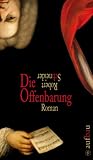 Die Offenbarung - Robert Schneider