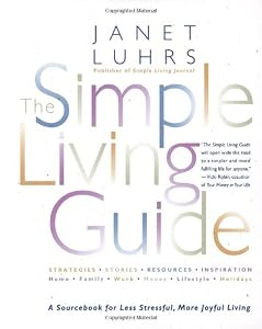Cover of "The Simple Living Guide: A Sour...