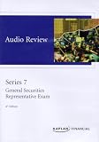 Kaplan Series 7 Audio Review General Securities Representative Exam