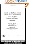 Guide to the Successful Thesis and Dissertation: A Handbook For Students And Faculty (Books in Library and Information Science)