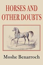 Horses and other Doubts