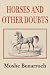 Horses and other Doubts