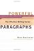 Powerful Paragraphs (The Effective Writing Series)