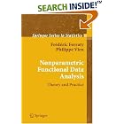 Nonparametric Functional Data Analysis: Theory and Practice (Springer Series in... by Frédéric Ferraty and Philippe Vieu