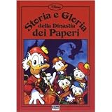 Storia e gloria della dinastia dei paperi
