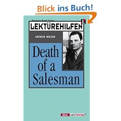 Lekt�rehilfen Miller Death of a Salesman. Materialien. (Lernmaterialien)