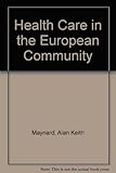 Health care in the European Community