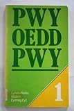 Pwy oedd pwy 2 : sef pobl y flwyddyn yng Nghymru 1984