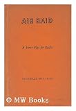 Air Raid: A Verse Play For Radio