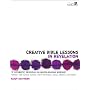 Creative Bible Lessons in Revelation: 12 Futuristic Sessions on Never-Ending Worship