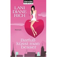 Barfu� k�sst man besser: Roman