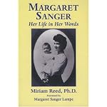 Margaret Sanger: Her Life in Her Words book cover