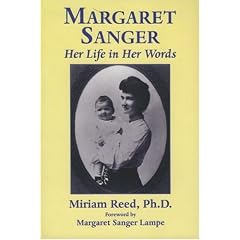 Margaret Sanger: Her Life in Her Words