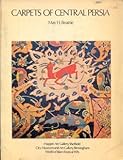 Carpets of central Persia : with special reference to rugs of Kirman