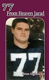 77 From Heaven Jarad