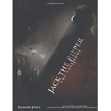 Jack the Ripper: The Casebookby Richard Jones