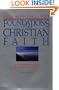 Foundations of the Christian Faith (Master Reference Collection)