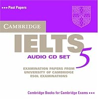 Cambridge IELTS 5 Audio CDs (Ielts Practice Tests)