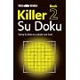 The "Times" Killer Su Doku: Bk. 2 (Su Doku)