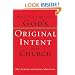Reclaiming God's Original Intent for the Church