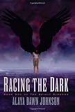 Racing the Dark [Hardcover]