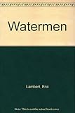 Watermen
