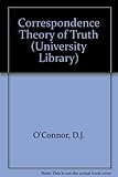 The correspondence theory of truth
