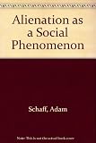 Alienation as a social phenomenon