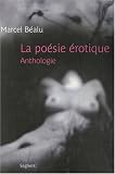 La po�sie �rotique : Anthologie