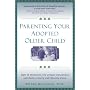 Parenting Your Adopted Older Child: How to Overcom&hellip von Brenda McCreight