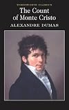Count of Monte Cristo (Wordsworth Classics)