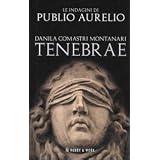 Tenebraedi Danila Comastri Montanari
