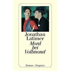 Mord bei Vollmond. Roman.