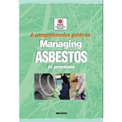 A Comprehensive Guide to Managing Asbestos in Premises (Guidance booklet)