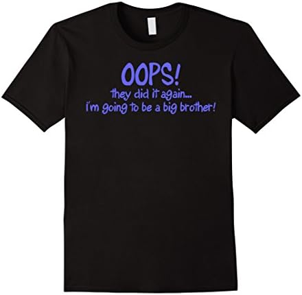 Men's Oops Again Im Going To Be A Big Brother TShirt Small Black