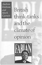 British Think-tanks and the Climate of Opinion