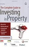 The complete guide to investing in property
